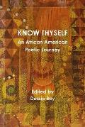 Know Thyself: An African American Poetic Journey