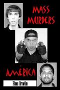 Mass Murders in America