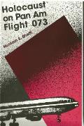 Holocaust on Pan Am Flight 073