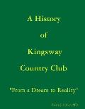 A History of Kingsway Country Club