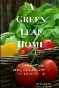 A Green Leaf Home