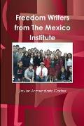 Freedom Writers from The Mexico Institute