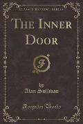 The Inner Door (Classic Reprint)