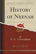 History of Neenah (Classic Reprint)