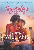 Scandalous Secrets A Novel