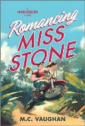 Romancing Miss Stone