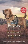 Deadly Pursuit A 2 In 1 Collection