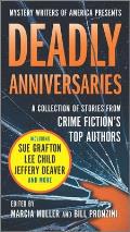 Deadly Anniversaries Mystery Writers of Americas 75th Anniversary Anthology