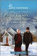 The Teacher's Christmas Secret: An Uplifting Inspirational Romance