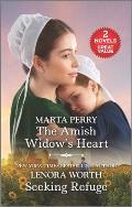 The Amish Widow's Heart and Seeking Refuge