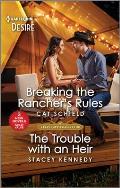 Breaking the Rancher's Rules & the Trouble with an Heir