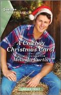 A Cowboy Christmas Carol: A Clean and Uplifting Romance