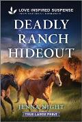 Deadly Ranch Hideout
