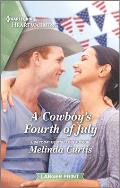 A Cowboy's Fourth of July: A Clean and Uplifting Romance