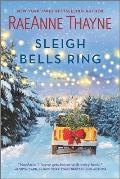 Sleigh Bells Ring A Christmas Romance Novel