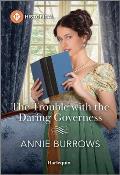 The Trouble with the Daring Governess