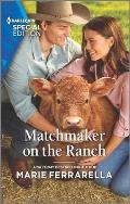Matchmaker on the Ranch