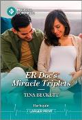 Er Doc's Miracle Triplets