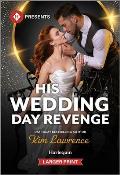 His Wedding Day Revenge