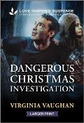 Dangerous Christmas Investigation