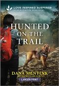 Hunted on the Trail