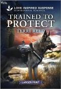 Trained to Protect