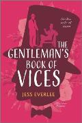 Gentlemans Book of Vices A Gay Victorian Historical Romance Lucky Lovers of London Vol 01