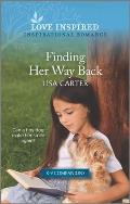 Finding Her Way Back An Uplifting Inspirational Romance