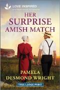 Her Surprise Amish Match: An Uplifting Inspirational Romance