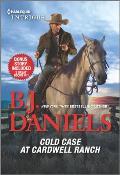 Cold Case at Cardwell Ranch & Boots & Bullets