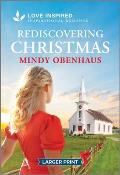 Rediscovering Christmas: An Uplifting Inspirational Romance