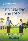 Redeeming the Past: An Uplifting Inspirational Romance