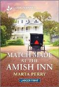 Match Made at the Amish Inn: An Uplifting Inspirational Romance