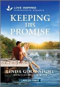 Keeping His Promise: An Uplifting Inspirational Romance