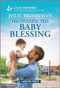 His Unexpected Baby Blessing: An Uplifting Inspirational Romance