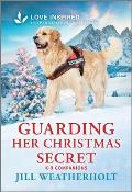 Guarding Her Christmas Secret: An Uplifting Inspirational Romance