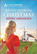 Rediscovering Christmas: An Uplifting Inspirational Romance