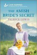 The Amish Bride's Secret: An Uplifting Inspirational Romance