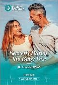Secretly Dating the Baby Doc