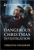 Dangerous Christmas Investigation