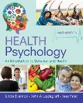 Health Psychology An Introduction To Behavior & Health