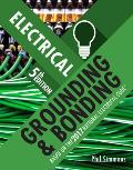 Electrical Grounding & Bonding 5th Edition