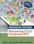Enhanced Discovering Computers C2017 Loose Leaf Version