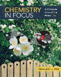 Chemistry in Focus: A Molecular View of Our World