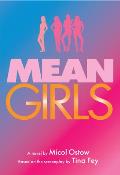 Mean Girls A Novel