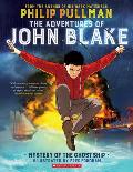 Adventures of John Blake Mystery of the Ghost Ship