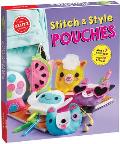 Stitch & Style Pouches