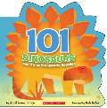 101 Dinosaurs & Other Prehistoric Reptiles