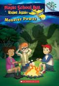Monster Power Exploring Renewable Energy A Branches Book The Magic School Bus Rides Again