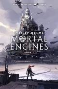 Mortal Engines 01 Mortal Engines